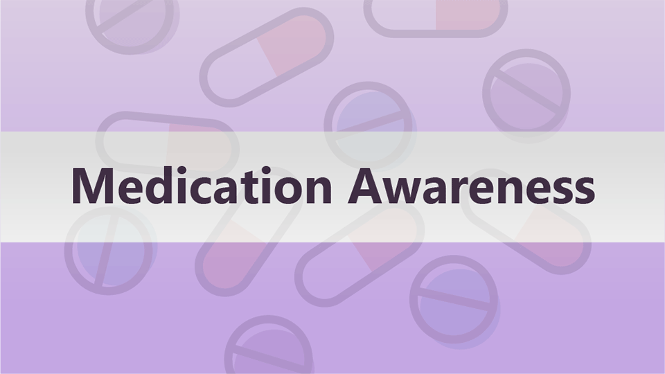 Medication Awareness Course | Virtual College